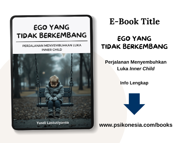 Ego yang Tak Berkembang: Perjalanan Menyembuhkan Luka Inner Child