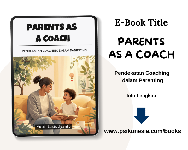 Parents as a Coach: Pendekatan Coaching dalam Parenting