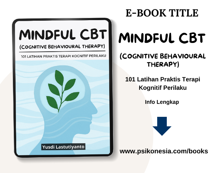 Mindful CBT: 101 Latihan Praktis Terapi Kognitif Perilaku 